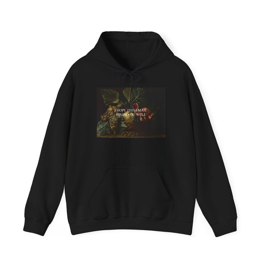 i hope this hoodie finds you well